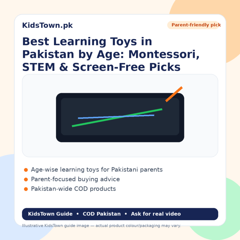 Best Learning Toys in Pakistan by Age: Montessori, STEM & Screen-Free Picks - KidsTown Pakistan